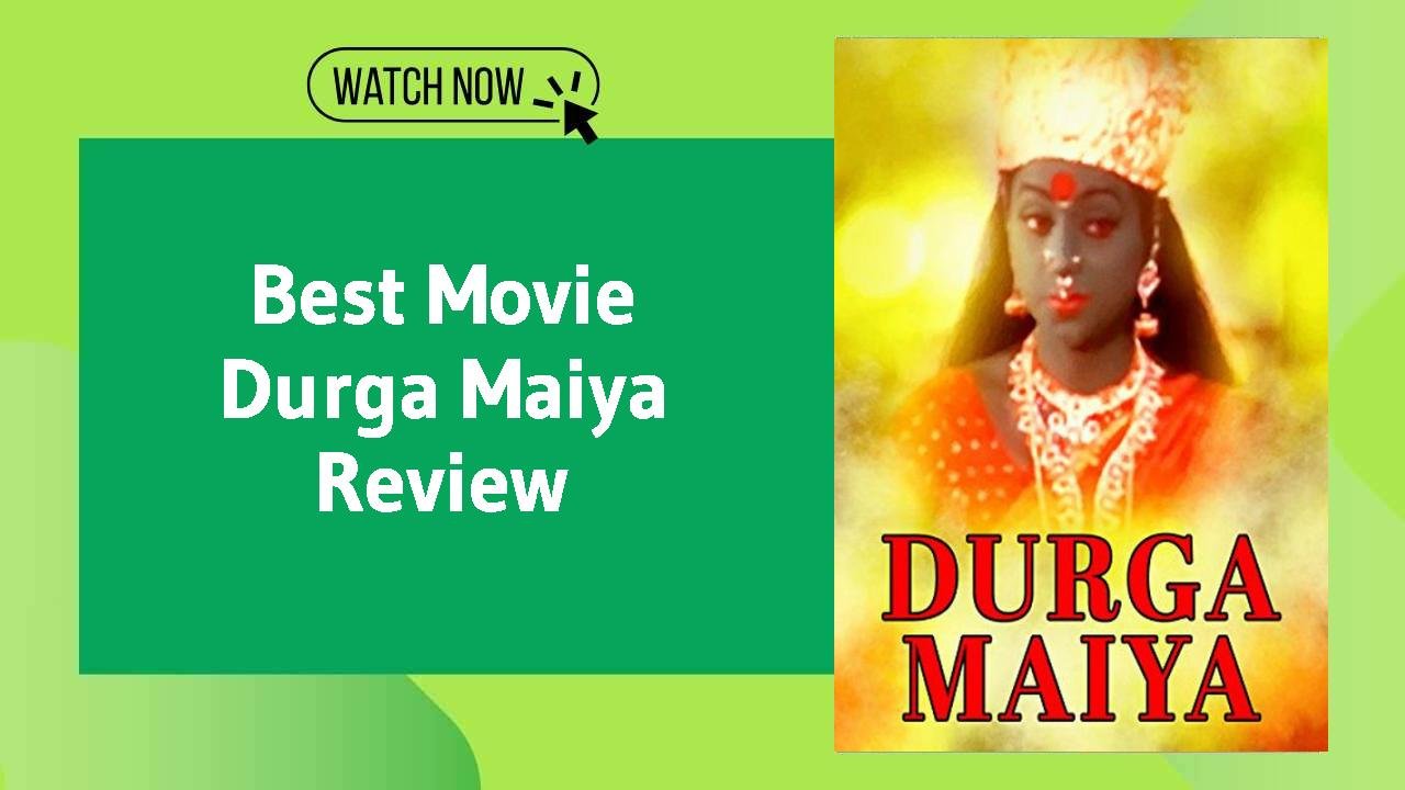 Durga Maiya