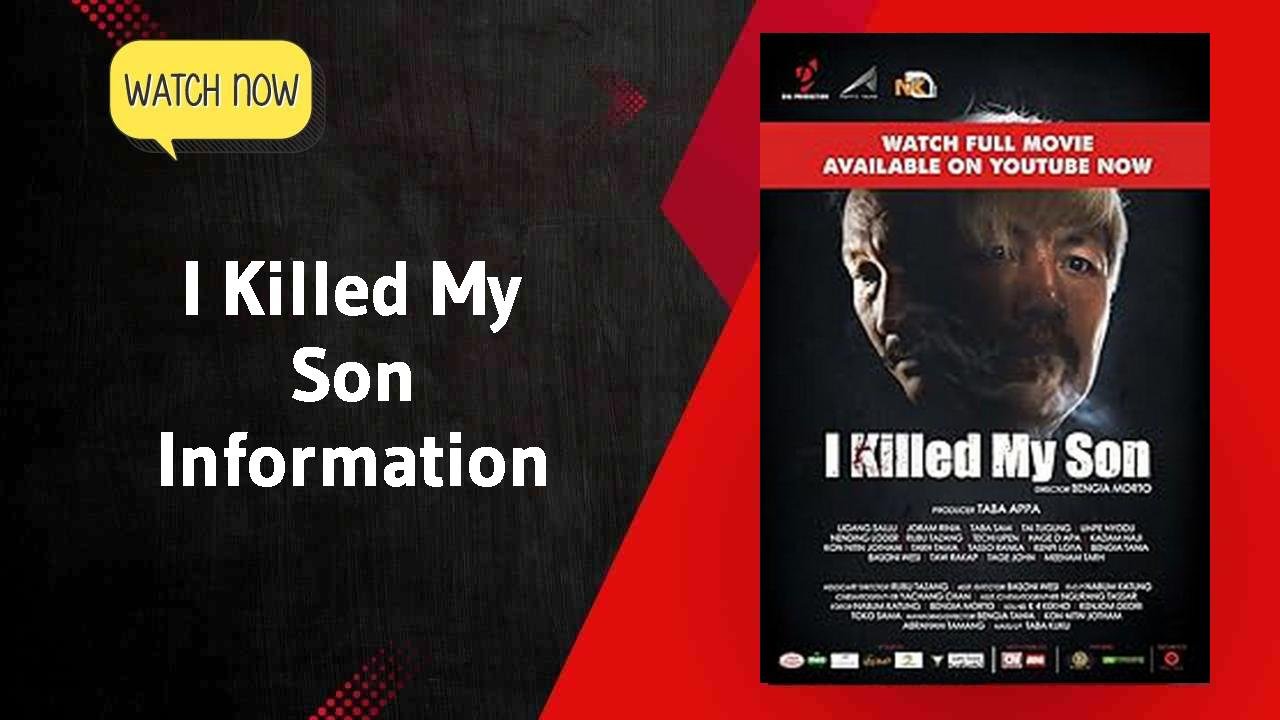 I Killed My Son