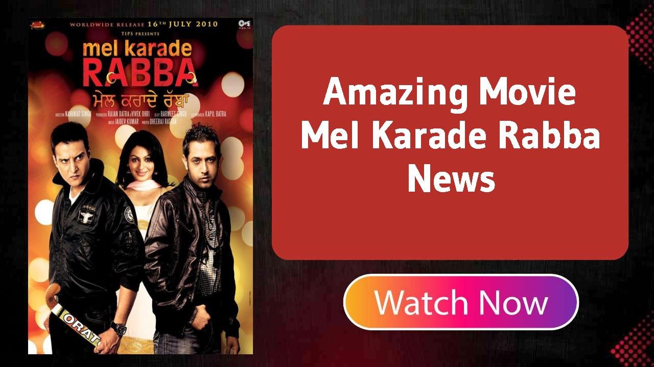 Mel Karade Rabba