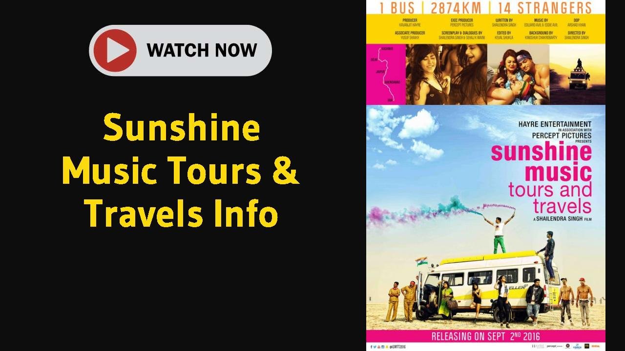 Sunshine Music Tours & Travels